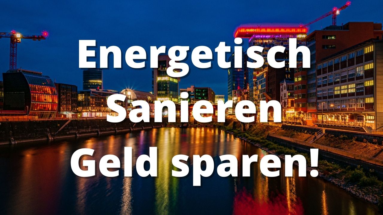 Energetisch Sanieren Umweltschutz