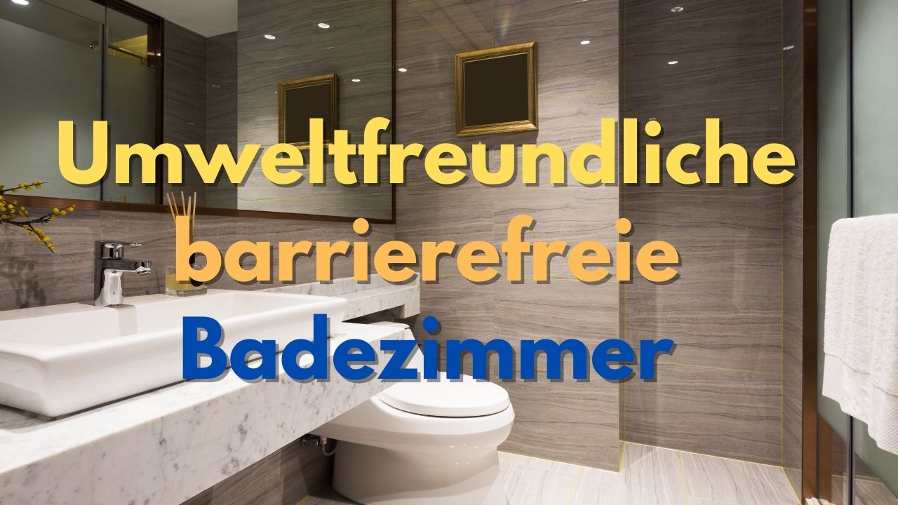 Badezimmer Barrierefrei