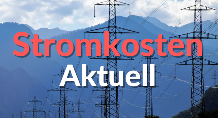 Stromkosten Aktuell