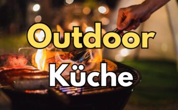 Outdoor Küchen Tipps