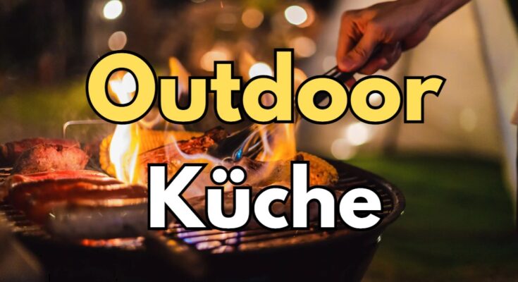 Outdoor Küchen Tipps