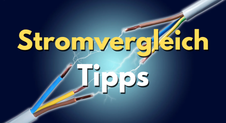 Stromvergleich Tipps