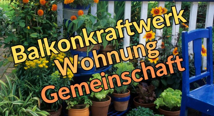 Balkonkraftwerk Versammlung